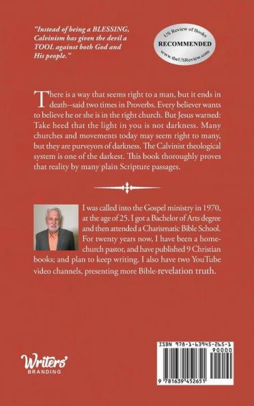 Demonic Conspiracy Known As Calvinism