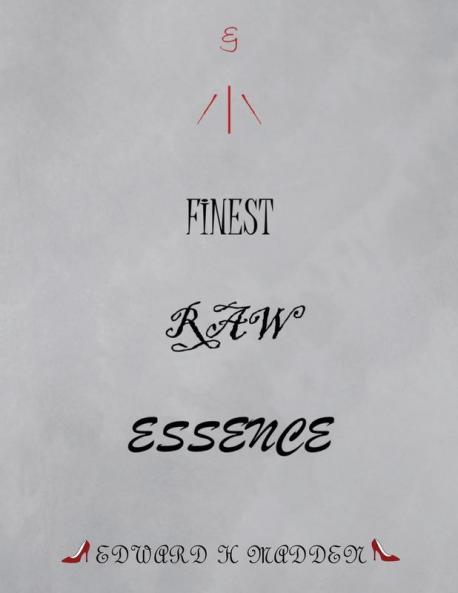 Finest Raw Essence