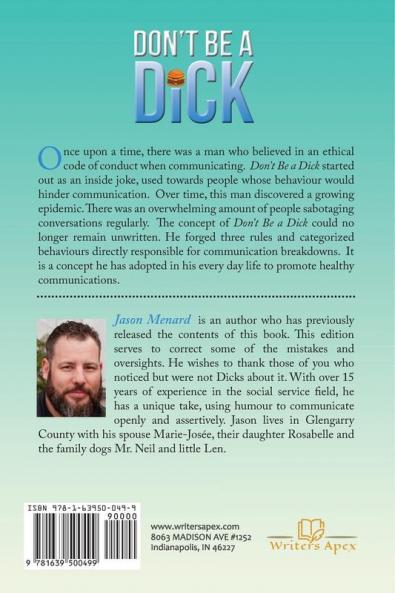 Don't Be A Dick: The Key to Effective Communication