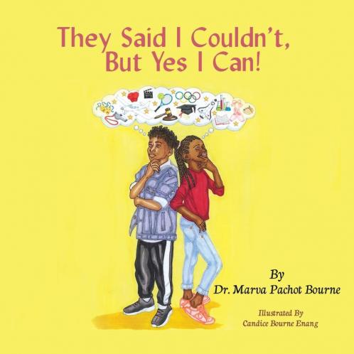They Said I Couldn't But Yes I Can!