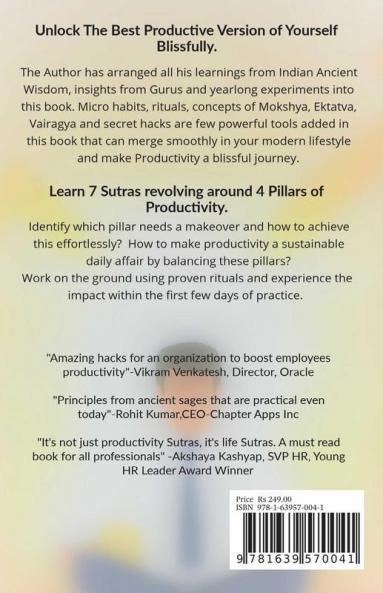 The 7 Productivity Sutras For Professionals: Enhance Energy Get Monk-Like Focus Hack Daily Rituals To Achieve Difficult Goals Faster. Based On ... On Indian Ancient Wisdom And Vedic Science.