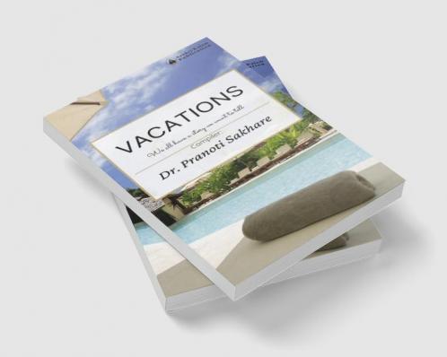 VACATIONS