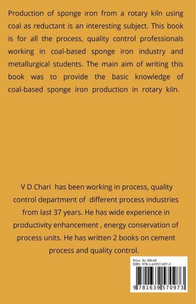 Sponge Iron: (Coal Based)