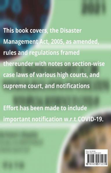 The Disaster Management Act 2005 With Rules Regulations And Notifications With Special Reference To Covid-19 : Disaster Management Act 2005