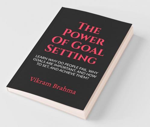 The Power Of Goal Setting Work Productivity Series