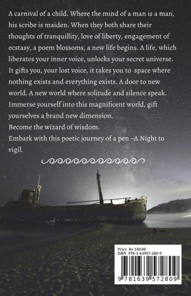 A Night to Vigil : A book penned with poetic ink