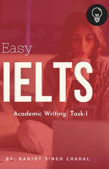 Easy Ielts Academic Writing