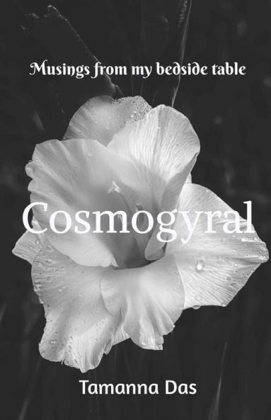 Cosmogyral : Musings From My Bedside Table