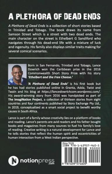 A Plethora Of Dead Ends : A Collection Of Short Stories From Trinidad And Tobago