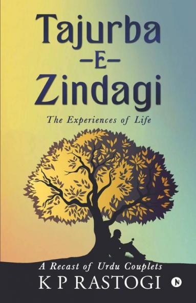Tajurba-E-Zindagi