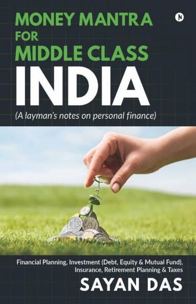 Money Mantra For Middle Class India