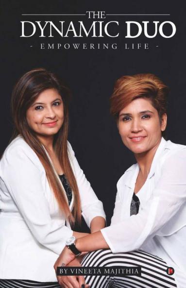 The Dynamic Duo: Empowering Life