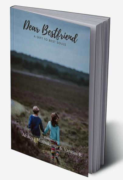 Dear Bestfriend : Gift to best souls