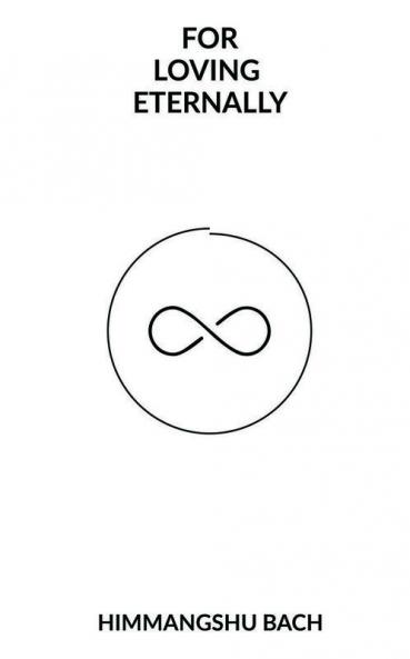 For Loving Eternally