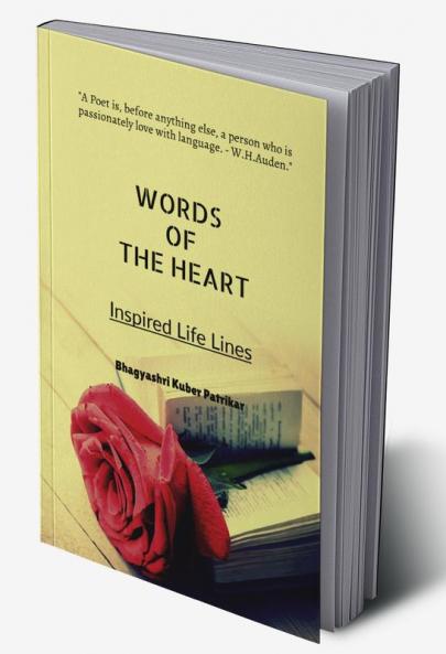 WORDS OF THE HEART : Inspired Life Lines