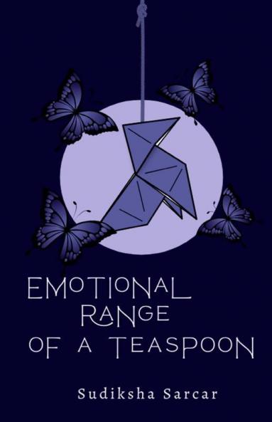 Emotional Range Of A Teaspoon