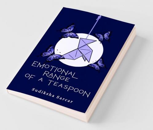 Emotional Range Of A Teaspoon