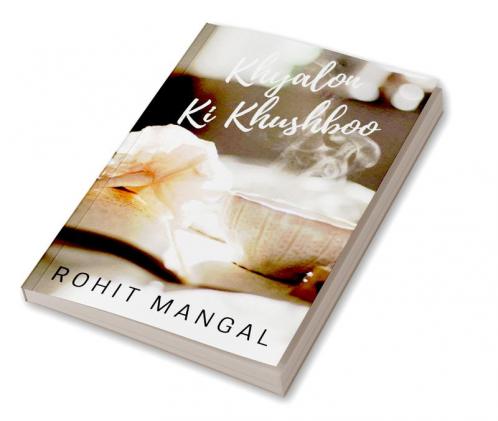 Khyalon Ki Khushboo / ख्यालों की खुशबू