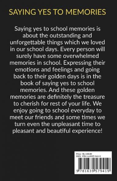 SAYING YES TO MEMORIES