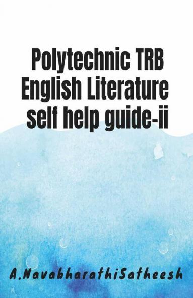 Polytechnic Trb English Literature Self Help Guide-Ii