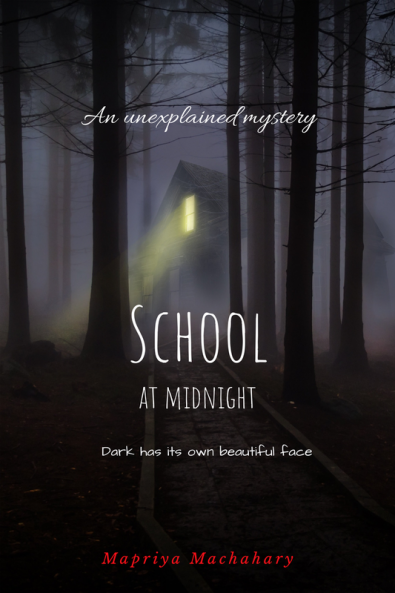 School at midnight : Dark has it's own beautiful face