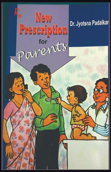 New Prescription For Parents