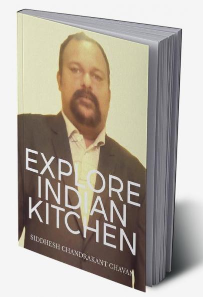 Explore Indian Kitchen Tips & Procedures For Fruitful Cooking.