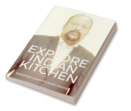 Explore Indian Kitchen Tips & Procedures For Fruitful Cooking.