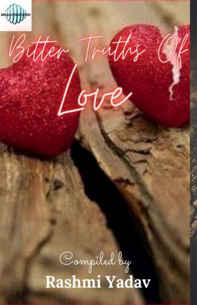 Bitter Truths Of Love