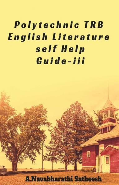 Polytechnic Trb English Literature Self Help Guide-Iii