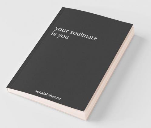 Your Soulmate Is You