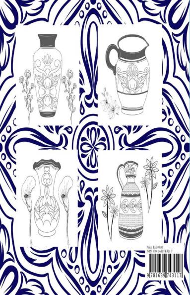 Talavera Pottery Coloring Book : Relaxing Art Coloring Pages And Stress Relieving Designs For Adults