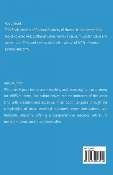 General Anatomy : CBME BASED FOR INDIAN MEDICAL GRADUATES