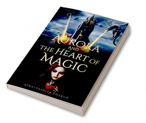 Aurora and the Heart of Magic