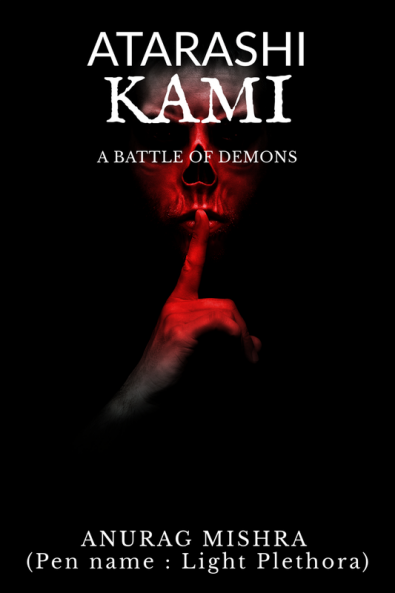 ATARASHI KAMI : A Battle of Demons