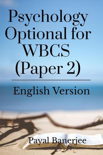 Psychology Optional for WBCS (Paper 2)