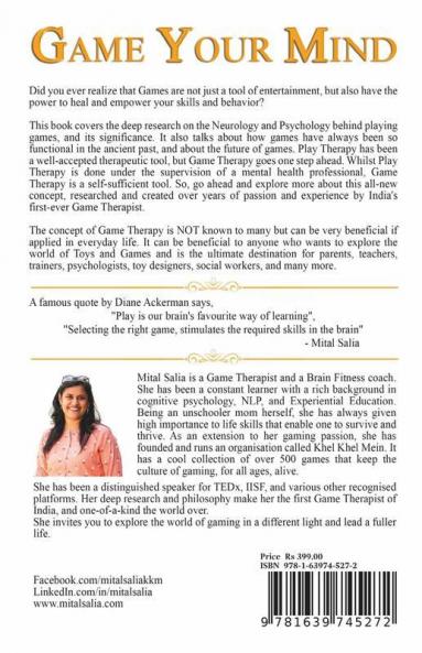 Game Your Mind: Enhance Your Emotions Empower Your Brain; Become A Better You By Games That Train
