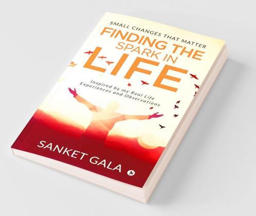 Finding The Spark In Life