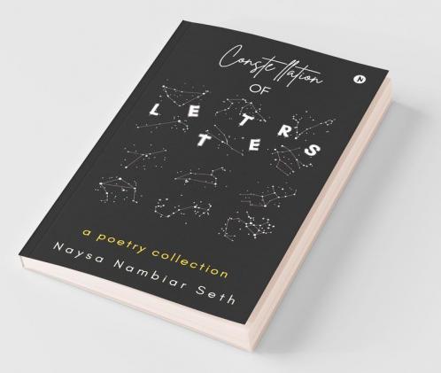 Constellation Of Letters: A Poetry Collection