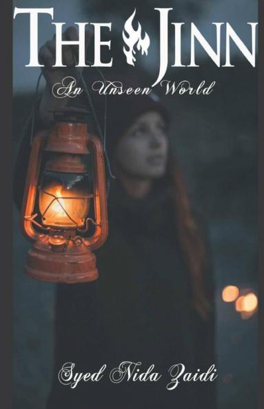 The Jinn : An Unseen World