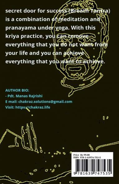 Secret Door For Success : Methods of achieving success by practicing &quot;Breath Tantra&quot;