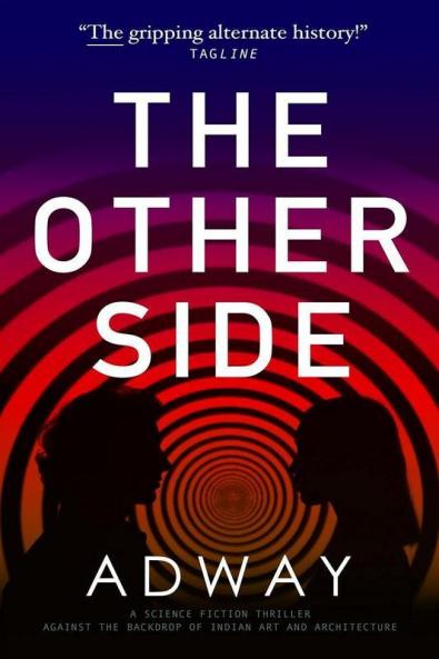 The Other Side : A Science Fiction Thriller against the backdrop of Indian Art and Architecture featuring Shashank Singh Rajput