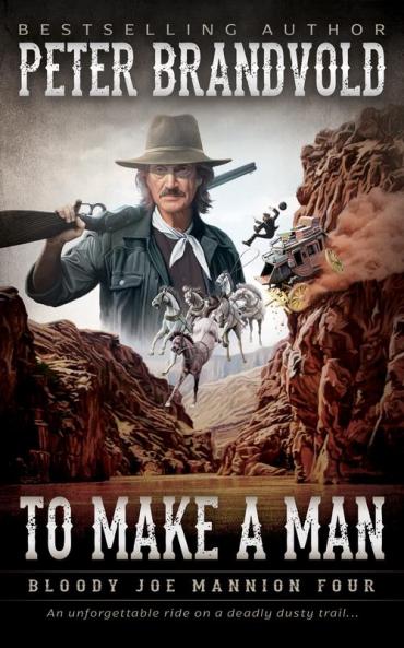To Make A Man