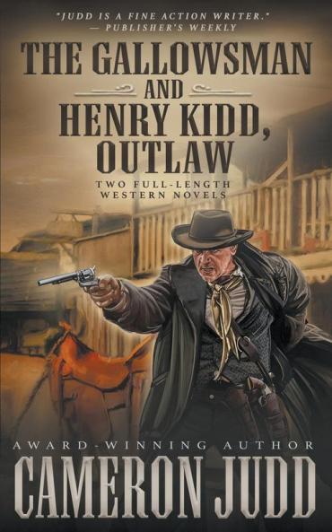 The Gallowsman and Henry Kidd Outlaw