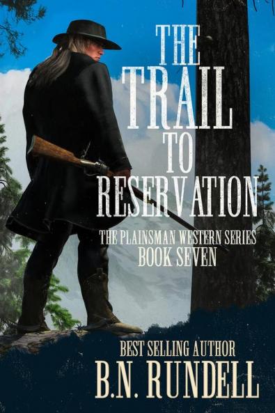 The Trail to Reservation