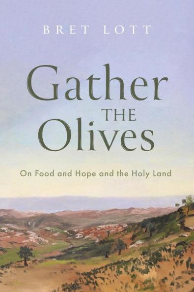 Gather the Olives