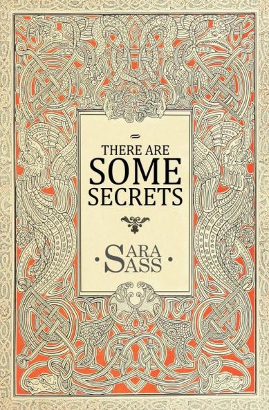 There Are Some Secrets