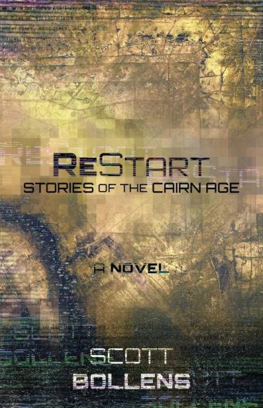 ReStart: Stories of the Cairn Age