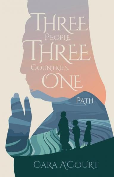 Three People Three Countries One Path