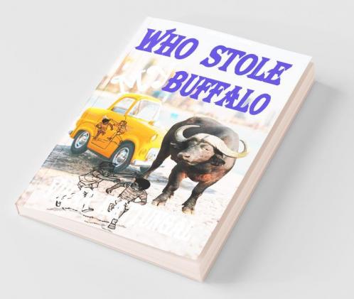 Who Stole My Buffalo : Children'S Book